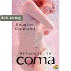 Vriendin in coma / Rainbow pocketboeken / 374 9789041710628, Verzenden, Gelezen, Douglas Coupland