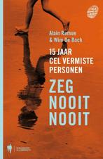 Zeg nooit nooit 9789089311467, Boeken, A. Remue, Wim de Bock, Zo goed als nieuw, Verzenden