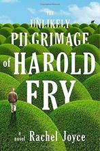 The Unlikely Pilgrimage of Harold Fry 9780812993295, Verzenden, Zo goed als nieuw, Rachel Joyce