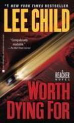 Worth Dying For 9780440422907 Lee Child, Verzenden, Lee Child