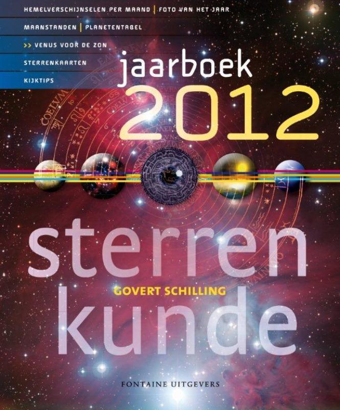 Jaarboek sterrenkunde 2012 9789059564176 Govert Schilling, Boeken, Wetenschap, Gelezen, Verzenden