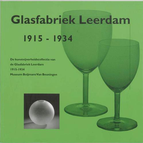 Glasfabriek Leerdam / 1915-1934 / Handboekjes over, Boeken, Kunst en Cultuur | Beeldend, Zo goed als nieuw, Verzenden