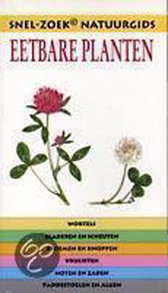 Eetbare planten / Snel-zoek natuurgids 9789038904290, Livres, Science, Envoi