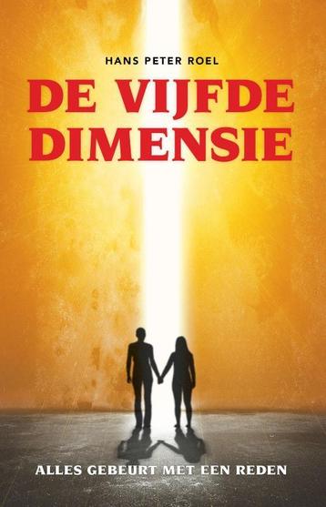 De vijfde dimensie 9789079677955 Hans Peter Roel, Verzenden, Hans Peter Roel