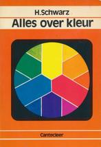 Alles over kleur 9789021314174 Aljoscha Schwarz, Verzenden, Gelezen, Aljoscha Schwarz