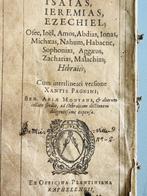 Xantis Pagninus - Isaïas, Jeremias, Ezechiel; Osée, Joël,, Antiek en Kunst, Antiek | Boeken en Manuscripten