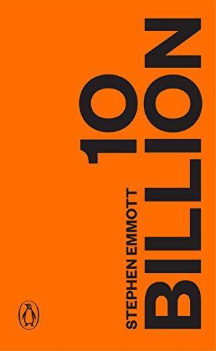 Ten Billion, Emmott, Stephen, Boeken, Overige Boeken, Gelezen, Verzenden