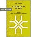 ALTIJD ZIE IK JE RUG 9789030408819 KOMPAS, Livres, Verzenden, KOMPAS