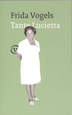 Tante Lucietta 9789028241565 Frida Vogels, Boeken, Verzenden, Gelezen, Frida Vogels