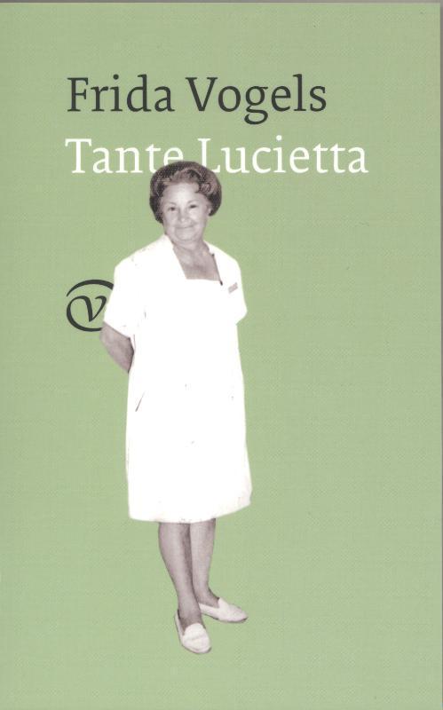 Tante Lucietta 9789028241565 Frida Vogels, Boeken, Romans, Gelezen, Verzenden