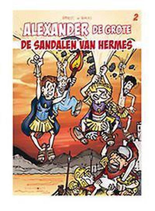 Alexander De Grote De Sandalen Van Hermes 9789087351816, Livres, BD, Envoi