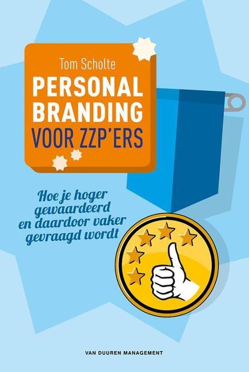 Personal branding voor zzpers 9789089652942 Tom Scholte, Boeken, Economie, Management en Marketing, Zo goed als nieuw, Verzenden