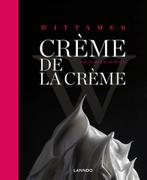 WITTAMER Crème de la crème 9789020993554 Pascale Boinem, Verzenden, Gelezen, Pascale Boinem