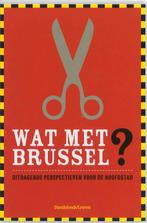 Wat Met Brussel ? 9789058265616, Boeken, Zo goed als nieuw, Dewitte Chris, Verzenden