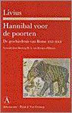 HANNIBAL VOOR DE POORTEN 9789025331351 Livius, Verzenden, Gelezen, Livius