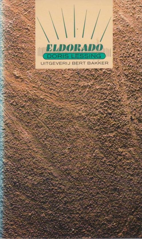 Eldorado 9789060199916, Livres, Romans, Envoi