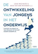De ontwikkeling van jongens in het onderwijs 9789401460330, Verzenden, Lauk Woltring, Dick van der Wateren