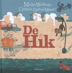 De hik 9789076174587 Micha Wertheim, Boeken, Verzenden, Gelezen, Micha Wertheim