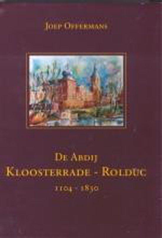 ABDIJ KLOOSTERRADE ROLDUC 9789059660175 J. Offermans, Livres, Science, Envoi