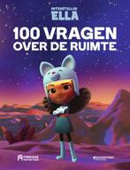 100 vragen over de ruimte / Interstellar Ella / 1, Verzenden, Zo goed als nieuw, Riens Van Nuffelen