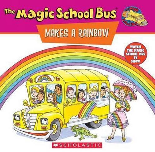 The Magic Schoolbus Makes a Rainbow 9780590922517, Livres, Livres Autre, Envoi