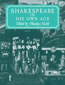 Shakespeare in His Own Age, Nicoll, Allardyce   ,,, Livres, Livres Autre, Envoi