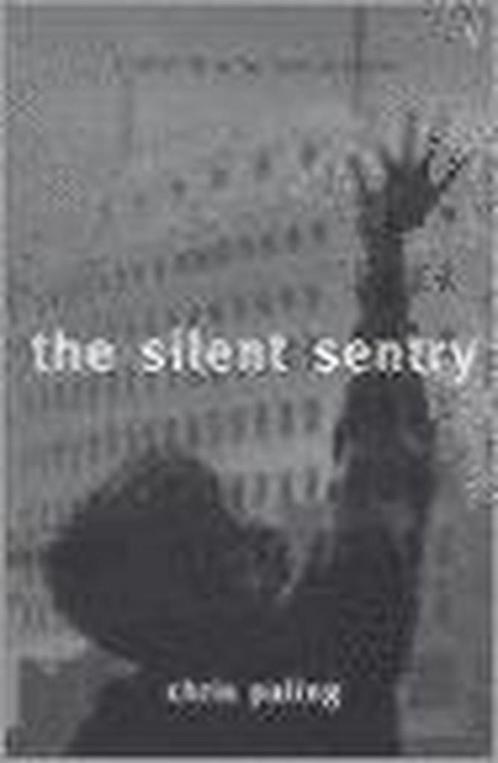 The Silent Sentry 9780099289890, Boeken, Overige Boeken, Gelezen, Verzenden