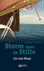 Storm voor de stilte 9789086602278 Lia van Nuys, Boeken, Verzenden, Gelezen, Lia van Nuys
