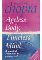 Ageless Body, Timeless Mind, Boeken, Verzenden, Gelezen