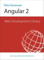 Web Development Library  -   Angular 2 9789059408685, Boeken, Gelezen, Peter Kassenaar, Verzenden