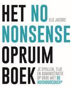 Het no nonsense opruimboek 9789462502499 Els Jacobs, Boeken, Verzenden, Zo goed als nieuw, Els Jacobs