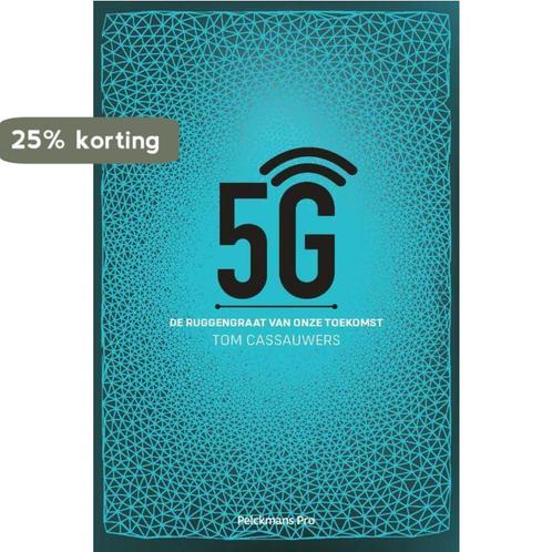 5G 9789463372084 Tom Cassauwers, Boeken, Informatica en Computer, Zo goed als nieuw, Verzenden