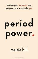 Period Power 9781472963611 Maisie Hill, Boeken, Verzenden, Zo goed als nieuw, Maisie Hill
