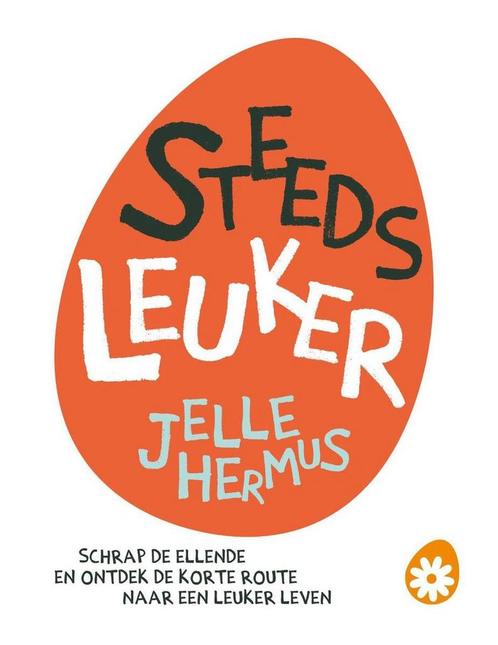 Steeds leuker - Jelle Hermus - 9789021574417 - Paperback, Livres, Ésotérisme & Spiritualité, Envoi