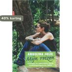 Mijn reizen 9789069748726 Angelina Jolie, Boeken, Verzenden, Gelezen, Angelina Jolie