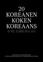20 Koreanen koken Koreaans 9789082237009, Boeken, Verzenden, Zo goed als nieuw, Nathalie Ji Yun Kranenburg