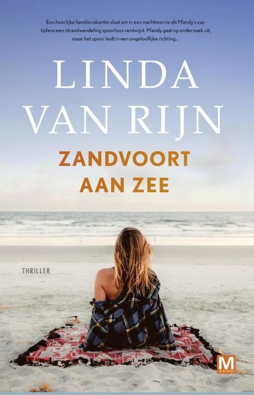 Zandvoort aan Zee 9789460684661 Linda van Rijn, Boeken, Thrillers, Gelezen, Verzenden