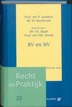 BV en NV / Recht en praktijk / 23 9789013007145 P. Sanders, Boeken, Verzenden, Gelezen, P. Sanders
