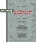 De schat van patrocles Deel 2 9789088420948 Ger Croese, Verzenden, Ger Croese
