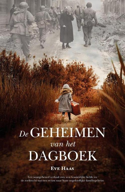 De geheimen van het dagboek 9789045321424 Eve Haas, Boeken, Oorlog en Militair, Gelezen, Verzenden