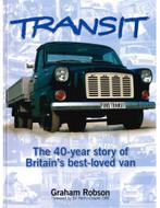 TRANSIT, THE 40-YEAR STORY OF BRITAIN'S BEST-LOVED VAN, Livres, Autos | Livres, Ophalen of Verzenden