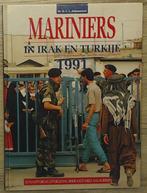 Mariniers in Irak en Turkije 1991 9789070052973 Schoonoord, Verzenden, Schoonoord