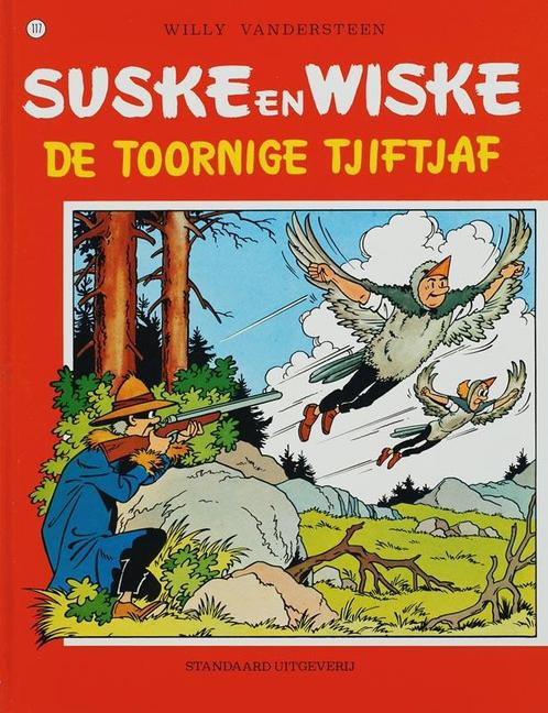 De toornige tjiftjaf / Suske en Wiske / 117 9789002118166, Boeken, Stripverhalen, Gelezen, Verzenden