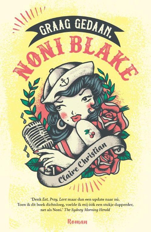 Graag gedaan, Noni Blake 9789026153143 Claire Christian, Boeken, Romans, Gelezen, Verzenden