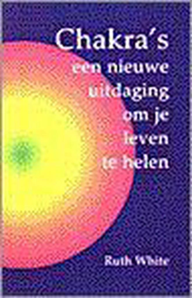Chakras: Nieuwe Uitdaging Om Je Leven Te Helen 9789020281835, Boeken, Esoterie en Spiritualiteit, Gelezen, Verzenden