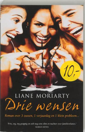 Drie wensen 9789032509583 Liane Moriarty, Verzenden, Liane Moriarty