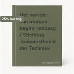 Het vervoer van morgen begint vandaag / Stichting, Boeken, Verzenden, Gelezen