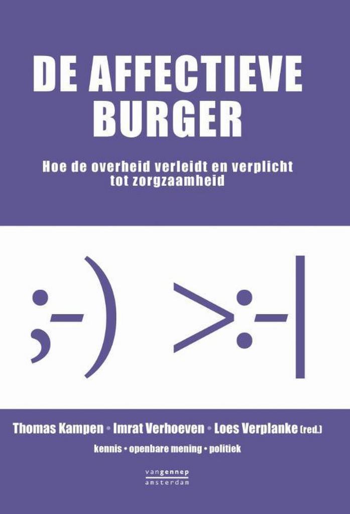 De affectieve burger / Kennis, openbare mening, politiek, Boeken, Politiek en Maatschappij, Zo goed als nieuw, Verzenden