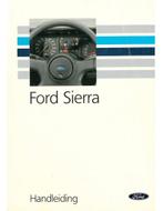 1989 FORD SIERRA INSTRUCTIEBOEKJE NEDERLANDS