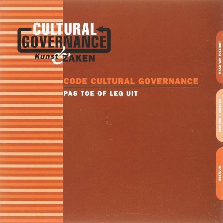 Code cultural governance 9789075458336, Boeken, Economie, Management en Marketing, Gelezen, Verzenden